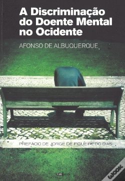 Capa do artigo A Discriminação do Doente Mental no Ocidente