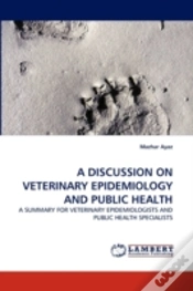 Capa do artigo A Discussion On Veterinary Epidemiology And Public Health