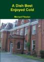 A Dish Best Enjoyed Cold - Preview