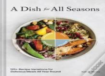 A Dish For All Seasons