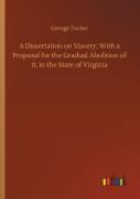 A Dissertation On Slavery