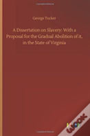 A Dissertation On Slavery