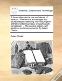 Capa do artigo A Dissertation On The Use And Abuse Of T