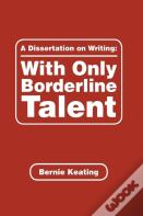 A Dissertation On Writing