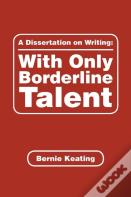 A Dissertation On Writing