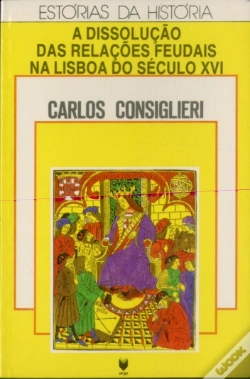 Capa do artigo A Dissolução das Relações Feudais na Lisboa do Século XVI