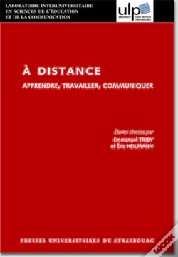 Capa do artigo À Distance ; Apprendre, Travailler, Communiquer