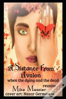 A Distance From Avalon