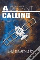 A Distant Calling