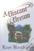 A Distant Dream