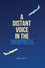 A Distant Voice In The Darkness - Preview