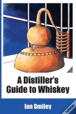 Capa do artigo A Distiller'S Guide To Whiskey