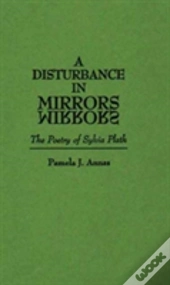 A Disturbance In Mirrors