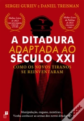 Capa do artigo A Ditadura Adaptada Ao Século Xxi