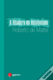 Capa do artigo A Ditadura do Relativismo