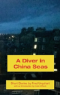 A Diver In China Seas - Preview