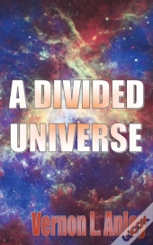 A Divided Universe