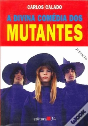 Capa do artigo A Divina Comédia dos Mutantes