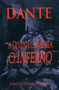 A Divina Comédia - O Inferno