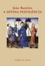 A Divina Pestilência - Preview