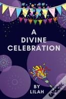 A Divine Celebration