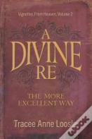 A Divine Re