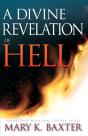 A Divine Revelation Of Hell - Preview