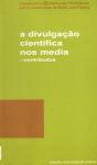 A Divulgação Científica nos Media - Contributos - Preview