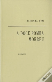 Capa do artigo A Doce Pomba Morreu