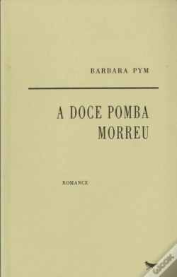 Capa do artigo A Doce Pomba Morreu
