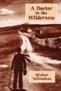 A Doctor In The Wilderness - Preview