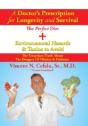 A Doctor'S Prescription For Longevity And Survival - Preview