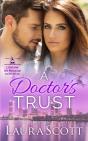 A Doctor'S Trust: A Sweet Emotional Medi - Preview