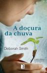 A Doçura da Chuva
