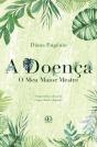 A Doença - Preview