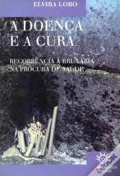 Capa do artigo A Doença e a Cura