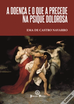 Capa do artigo A Doença e o que a Precede na Psique Dolorosa