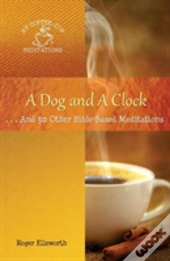 A Dog And A Clock