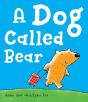 A Dog Called Bear - Preview