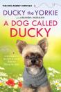 A Dog Called Ducky - Preview