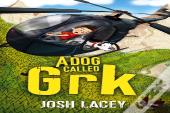 A Dog Called Grk