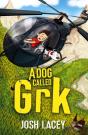 A Dog Called Grk - Preview