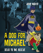A Dog For Michael - Preview