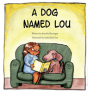 A Dog Named Lou - Preview
