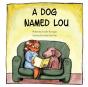 A Dog Named Lou - Preview