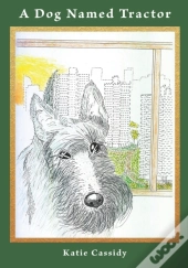 A Dog Named Tractor