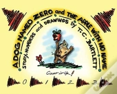 A Dog Named Zero And The Apple With No Name