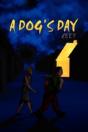A Dog'S Day - Preview