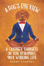A Dog'S Eye View - Preview