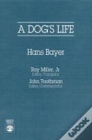 A Dog'S Life